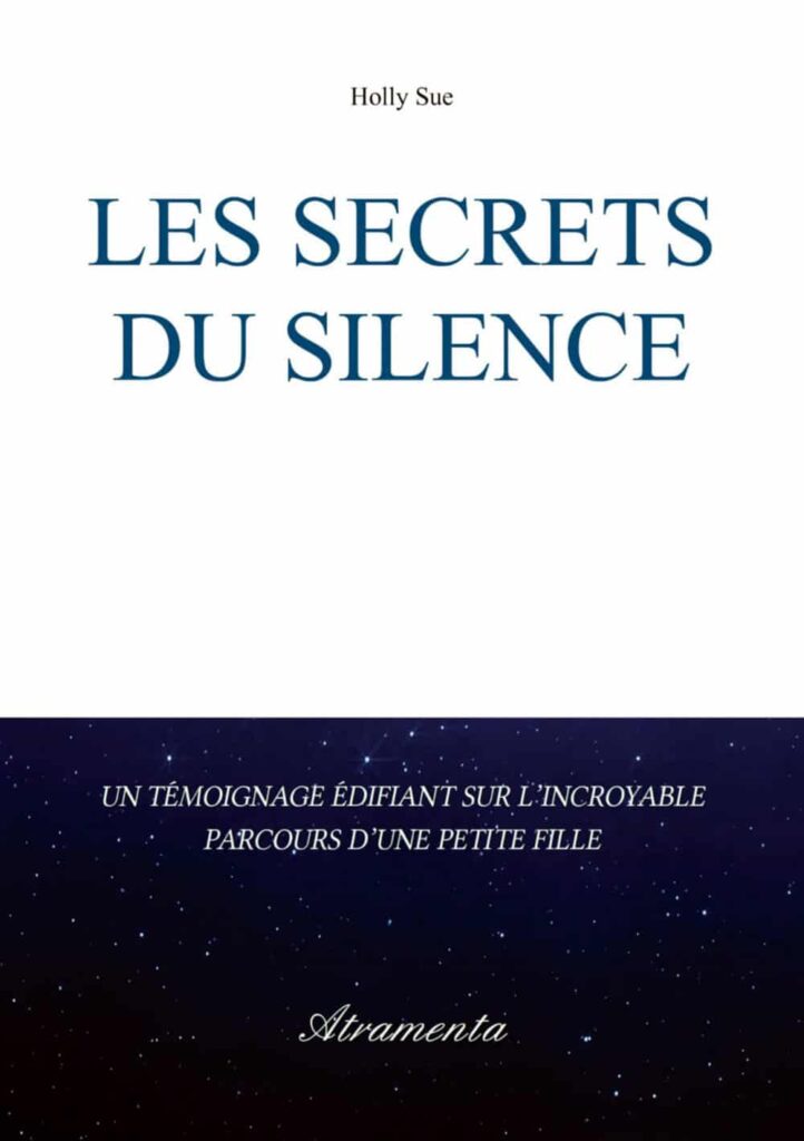 “The secrets of Holly Sue's silence”: or how to get up from the violence suffered in his childhood